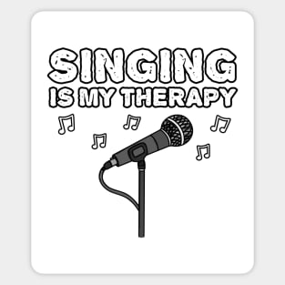 Singing Is My Therapy, Singer Vocalist Funny Sticker